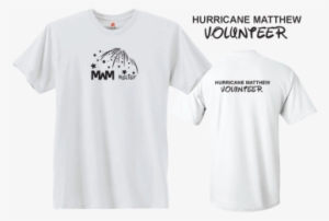 Mwm Relief Shirts Hurricane Matthew Volunteer - Brother #3725048