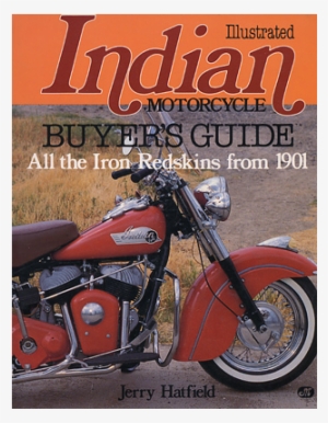 Illustrated Indian Motorcycle Buyer's Guide "o/p" #3732383