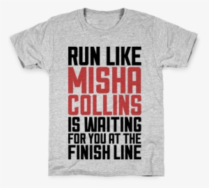 Run Like Misha Collins Is Waiting For You At The Finish - Qb Football Girlfriend Shirt #3734157