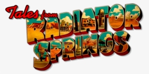 Tales From Radiator Springs #3734497