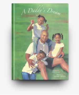 A Daddy's Dream - Father #3737818