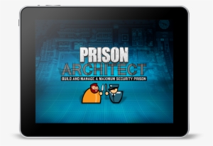 You Can Get Prison Architect - Prison Architect #3739732
