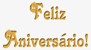 Cartões De Aniversário - Feliz Aniversario Dourado Png Transparente #3743984