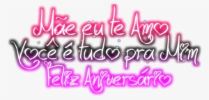 Feliz Aniversário ” Parabéns, Mãe - Feliz Aniversario Mãe Te Amo #3744143