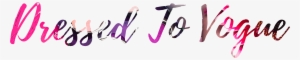 Dressed To Vogue - Calligraphy #3745685