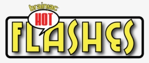 Brainiac Hot Flashes™ - Graphics #3752369