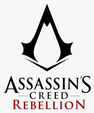 Assassin's Creed - Rebellion - Assassin's Creed Rebellion Logo #3755031 Assassin's Creed - Rebellion - Assassin's Creed Rebellion Logo #3755031