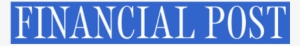 28 Feb Financial Post Logo - Financial Post #3762218