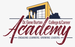 Gene Burton C&c Academy - Gene Burton College And Career Academy Logo #3763598