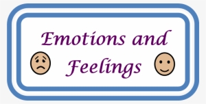 Feelings And Emotions - Feelings And Emotions Label #3763707