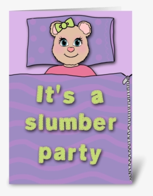 Bear Slumber Party Invitation Greeting Card - Girl's Slumber Party Invitation With Cute Bear Card #3774554