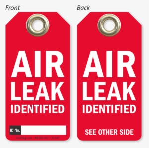 Air Leak Identified Tag - Water Leak Tag #3785826
