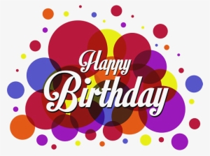 Colorful Happy Birthday Free Png Image Png Arts - Happy Birthday Free Png #3787341