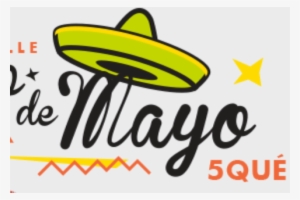 Cinco De Mayo 5qué - New Trattoria Da Santino #3787956