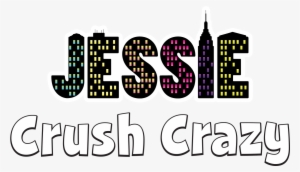 Crush Crazy - Jessie Disney Channel #3788661