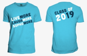 Live More Laugh More Sophomore - Sophomore T Shirt Designs #384131