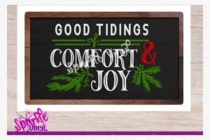 Svg Christmas Comfort And Joy Diy Sign Stencil Farmhouse - Scalable Vector Graphics #385964