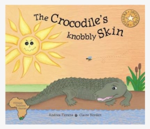 Florens The Crocodiles Knobbly Skin - Crocodiles Knobbly Skin #386724