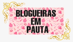 Oba Hoje Tem Post Das Blogueiras Em Pauta E O Tema - Graphic Design #3800852