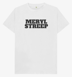 White The Meryl Streep Tee - Vivienne Westwood Nhs T Shirt #3803209