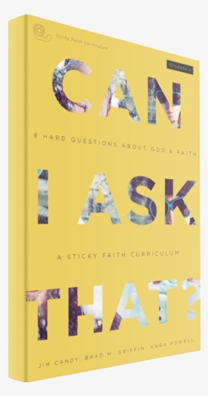 8 Hard Questions About God And Faith Student Guide - Can I Ask That? By Jim Candy #3809872