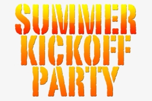 Summer Kickoff Party With Bama Breeze - Summer Kick Off Flyer #3813420