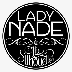 Lady Nade & The Silhouettes Png - Cascarelli's Homer Michigan #3815714