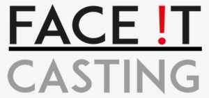 Face It Casting Logo - Last Week Of Homework #3817855