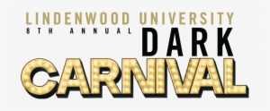 Lindenwood University Has Held The Dark Carnival For - Lindenwood University #3818125