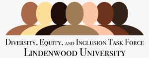 Diversity, Equity, And Inclusion Task Force - Lindenwood University #3818204