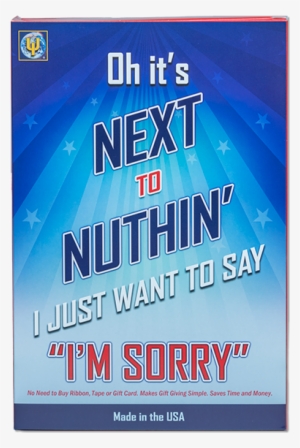 I Just Want To Say “i'm Sorry” - Gift #3818276