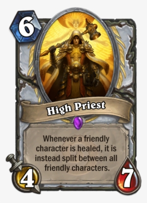 High Priest Whenever A Friendly Character Is Healed, - Fan Hearthstone Cards #3822407