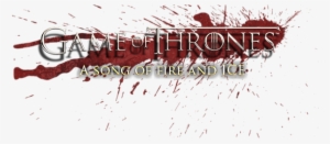 A Song Of Ice And Fire - Calligraphy #3823761