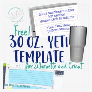 If You Are On Board The Yeti® Rambler™ Craze, I Have - 30 Oz Tumbler Template #3828621
