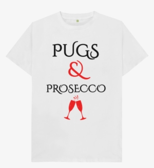 White Pugs And Prosecco - Lonerism Shirt #3830611