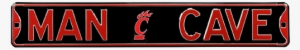 Cincinnati Bearcats “man Cave” Authentic Street Sign - Man Cave Cleveland Browns Steel Sign Wall Sign 36 X #3833486