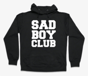 Sad Boy Club Hooded Sweatshirt - Anime Is Trash And So Am #3834882