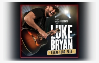 Your Pics And Videos From Luke Bryan's Farm Tour - Luke Bryan Farm Tour 2018 #3835391