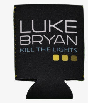 Kill The Lights Koozie - Luke Bryan Koozie #3835416
