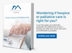 Mfh Homepagegraphic - Mccortney Family Hospice #3835768