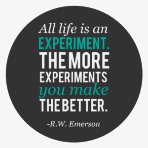Ralph Waldo Emerson - Bg Studio - Quote - Emerson - Life Is An Experiment #3838610