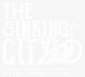 The Sinking City Logo - Sinking City Logo #3840443