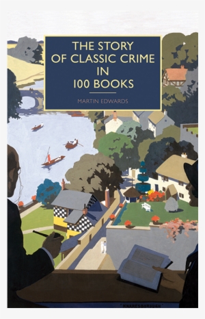 Story Of Classic Crime In 100 Books #3841312