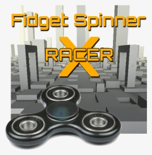 Fidget Spinner X Racer #3843051