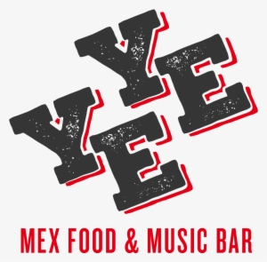 Ye Ye Mex Food & Music Bar - Veruca Salt - E In Pink #3845699