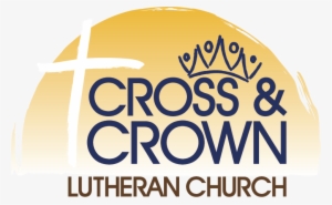 Cross & Crown Lutheran Church - Cross And Crown Lutheran Church #3851775