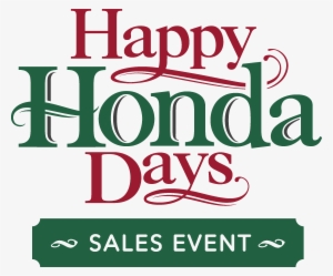 Happy Honda Days Sales Event - Happy Honda Days Logo #3852619