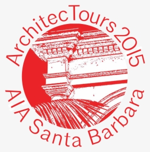 Aia Santa Barbara Is Hosting Their Annual Architectours - Graphic Design #3853820
