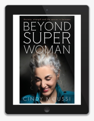 Book Cover - Beyond Superwoman (epub): Anxiety, Strength And The #3855759