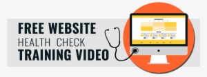 Free Website Health Check Training Video - Website Health Check #3857012